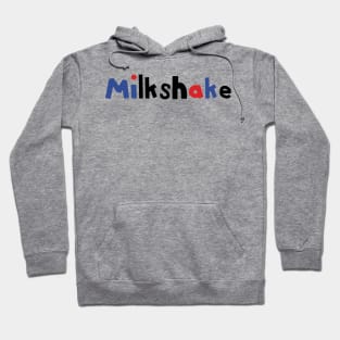 Typography Milkshake Hoodie